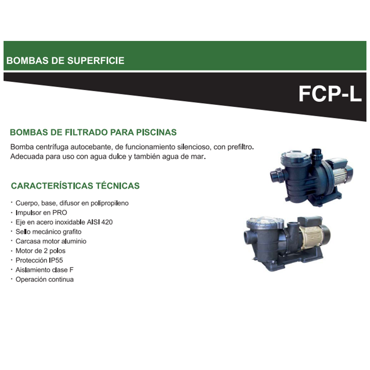 Bomba piscina 0.75hp Bestflow FCP-550L 11/2" X 11/2" 220vol